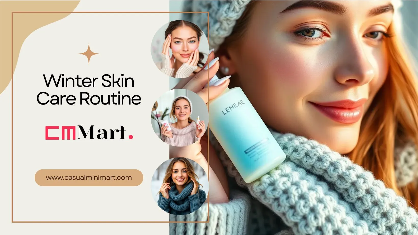 Winter Skin Care Routine: Tips for Healthy Skin All Season Long