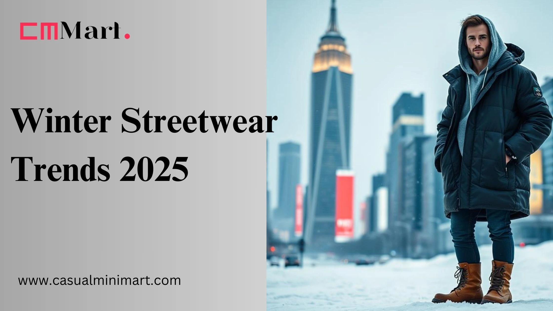 Winter Streetwear Trends for Men: Whats Hot This Season